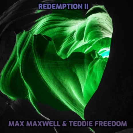 Redemption II ft. Teddie Freedom | Boomplay Music