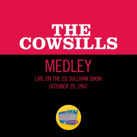 The Cruel War/Monday, Monday/Sweet Talking Guy (Medley/Live On The Ed Sullivan Show, October 29. 1967) | Boomplay Music