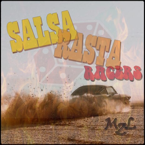 Salsa Rasta Racers | Boomplay Music