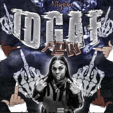 IDGAF FLOW | Boomplay Music