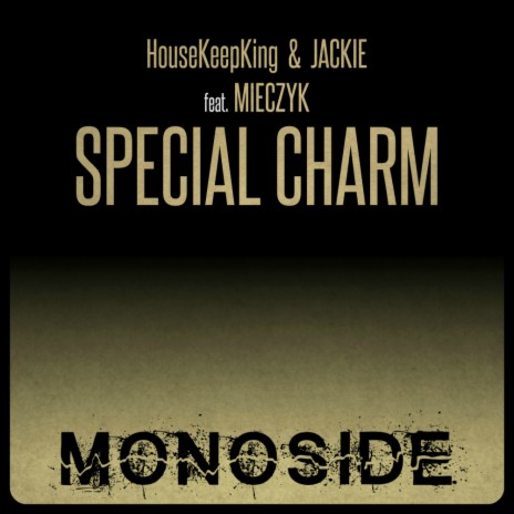 Special Charm (Dub Mix) ft. Jackie & Mieczyk