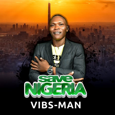 Save Nigeria | Boomplay Music