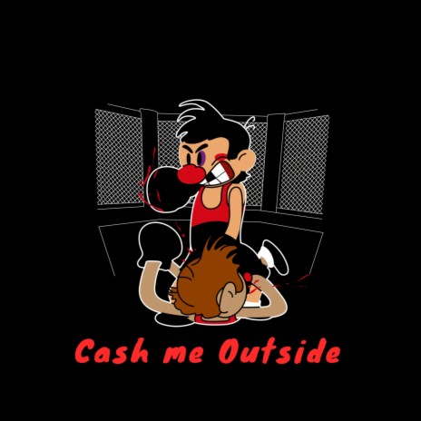 Cash me outside | Boomplay Music