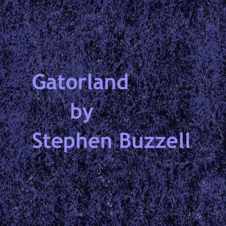 Gatorland | Boomplay Music