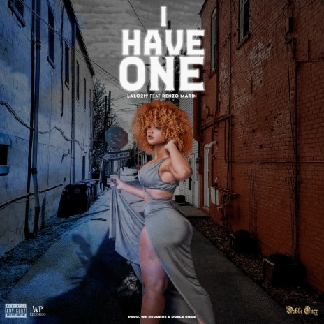 I have one ft. Renzo Marín | Boomplay Music