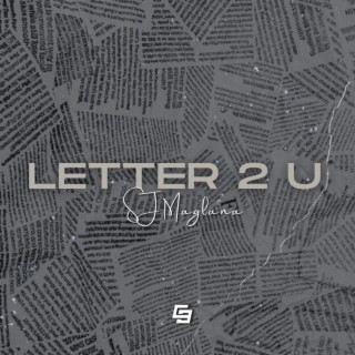 LETTER 2 U lyrics | Boomplay Music