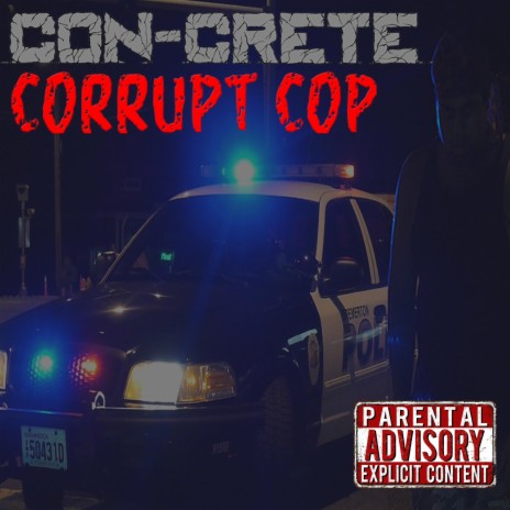 Corrupt Cop | Boomplay Music