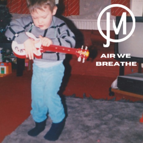 Air We Breathe | Boomplay Music