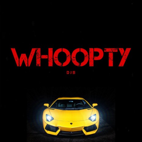 Whoopty | Boomplay Music