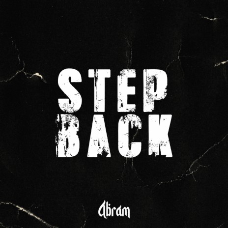 Step Back | Boomplay Music