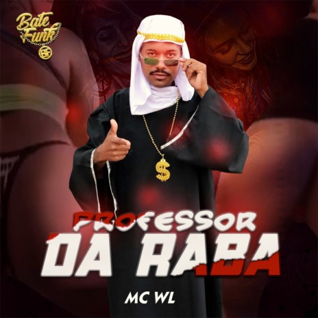 Professor da raba ft. Bate Funk