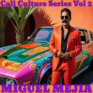 Cali Culture Series Vol 2