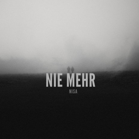 Nie mehr | Boomplay Music