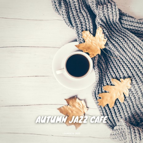 Chilly Morning ft. Coffee House Classics & Coffee Shop Jazz Relax | Boomplay Music