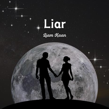 Liar | Boomplay Music