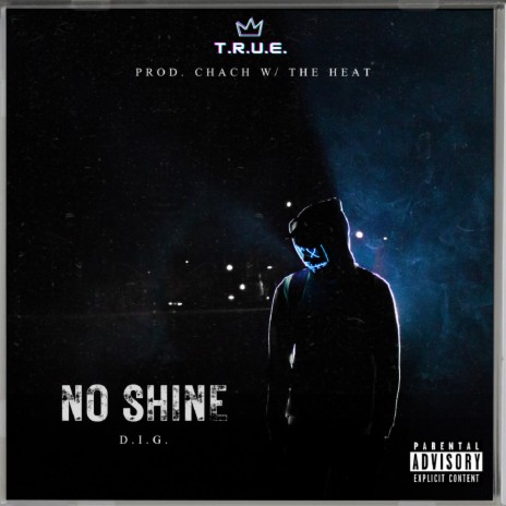 No Shine | Boomplay Music