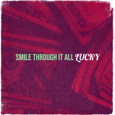 Smile Through It All | Boomplay Music