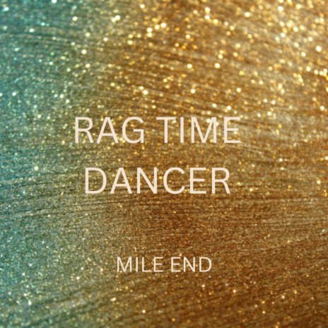 Rag Time Dancer | Boomplay Music