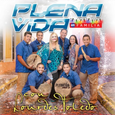 Al Són de La Plena (Pista) ft. Lourdes Toledo
