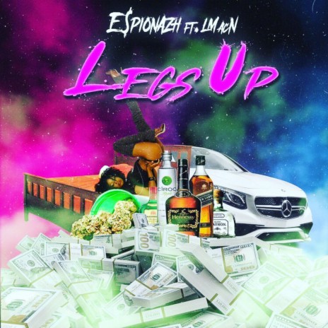 Legs Up ft. Lmacn | Boomplay Music