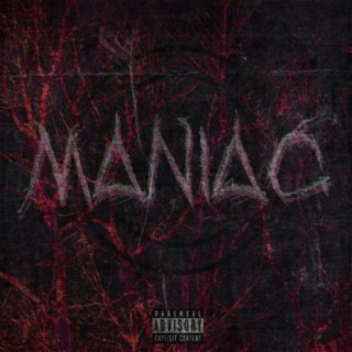 Maniac