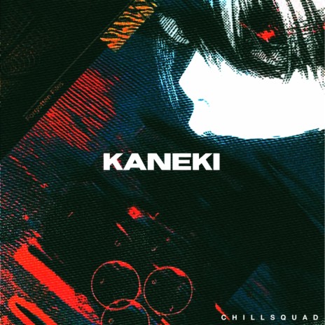 Kaneki | Boomplay Music