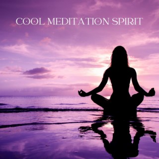 Cool Meditation Spirit