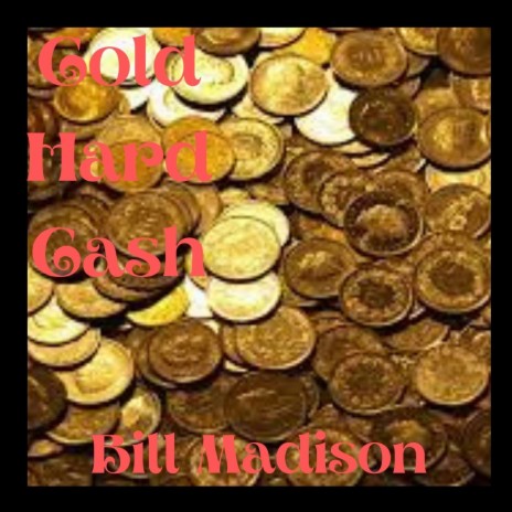 Cold Hard Cash | Boomplay Music