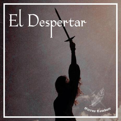 El Despertar | Boomplay Music