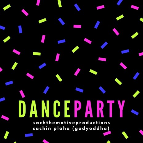 dance party | Boomplay Music