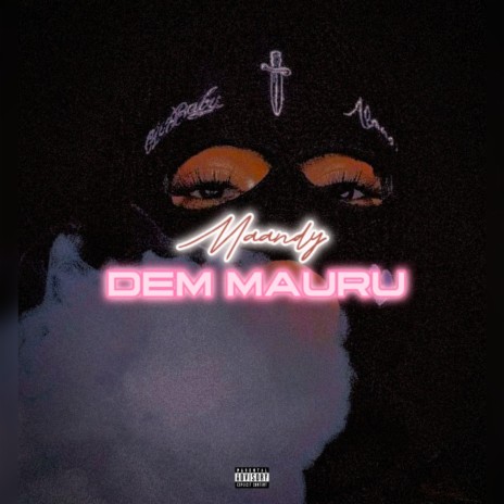 Dem Mauru | Boomplay Music