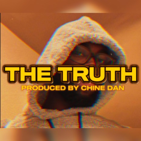 THE TRUTH | Boomplay Music
