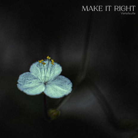 Make It Right | Boomplay Music