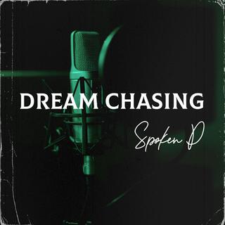 Dream Chasing lyrics | Boomplay Music