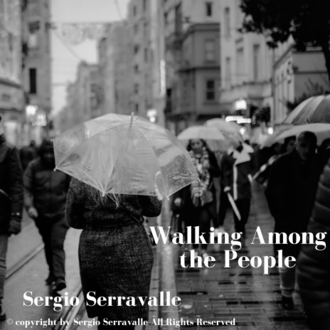 Walking Among the People | Boomplay Music