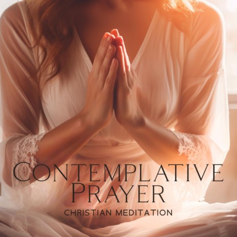 Christian Contemplation | Boomplay Music