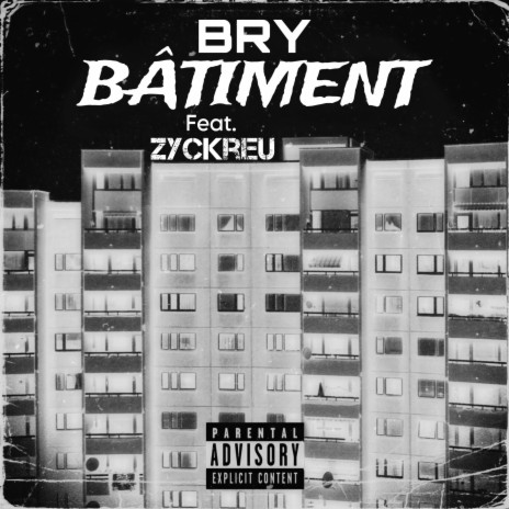 Bâtiment ft. Zyckreu | Boomplay Music