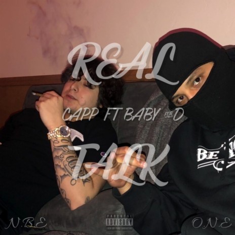 REAL TALK ft. CAPP | Boomplay Music