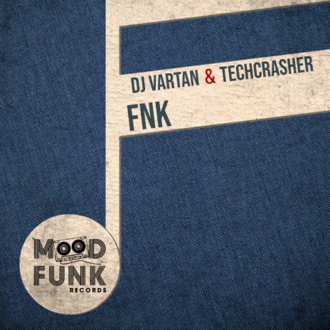 FNK (Radio Edit) ft. Techcrasher | Boomplay Music