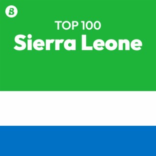 Top 100 Sierra Leone