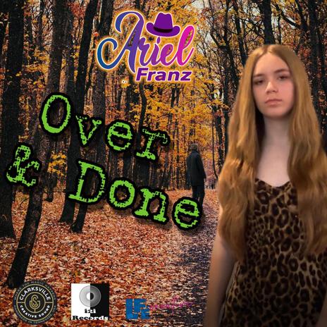 Over And Done | Boomplay Music