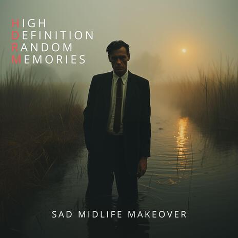 Sad Midlife Makeover | Boomplay Music