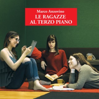 Le ragazze al terzo piano - Le canzoni