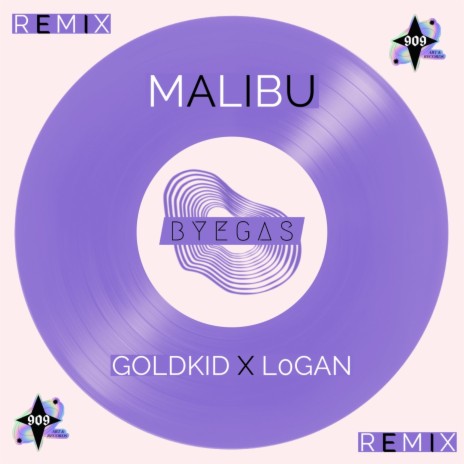 MALIBU (Byegas Remix) ft. Gold Kid & L0gan | Boomplay Music