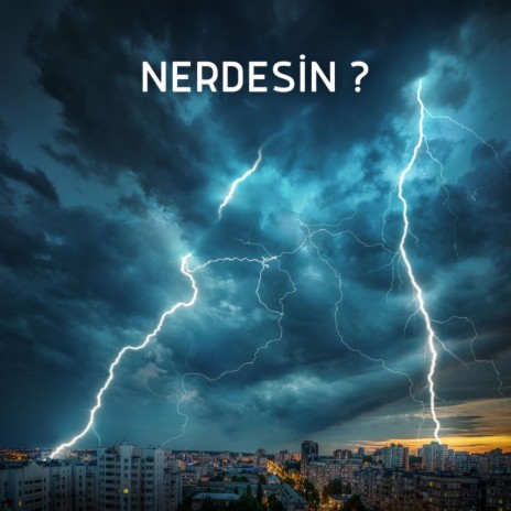 Nerdesin ? | Boomplay Music