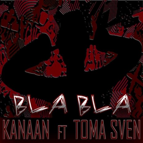BLA BLA ft. Toma Sven | Boomplay Music