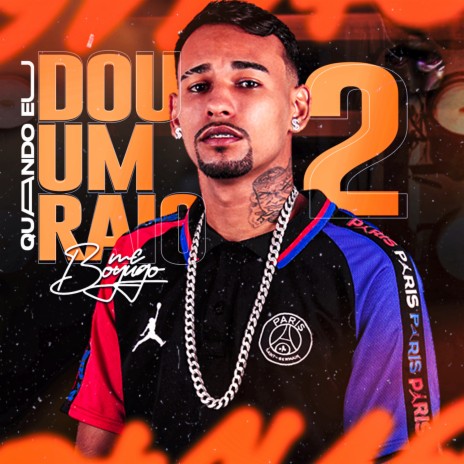 Quando Eu Dou um Raio 2 | Boomplay Music