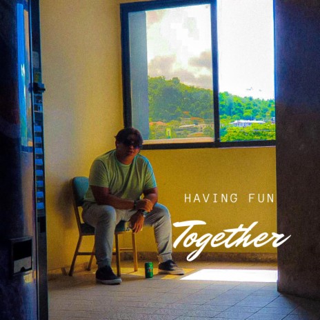 Having Fun Together (Extended Version) | Boomplay Music