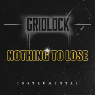 Nothing to Lose (Instrumental)