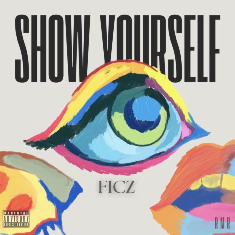 Show Yourself | Boomplay Music